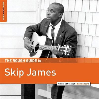 The Rough Guide to Skip James - Vinilo