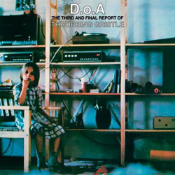 D.O.A. - The Third And Final Report Of Throbbing Gristle - Vinilo características