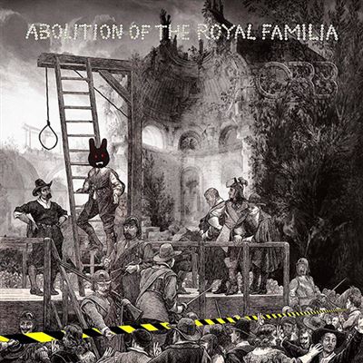 Abolition Of The Royal Familia - Vinilo