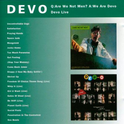 Q - Are We Not Men? A - We Are Devo