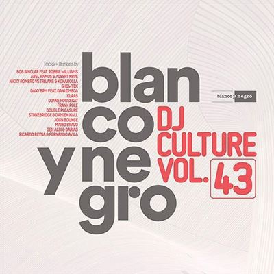 Blanco y Negro Dj Culture Vol. - 43 - 2 CD