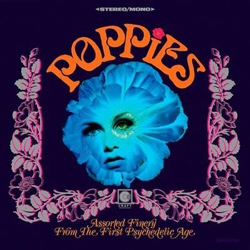 Poppies - Assorted Finery from the First Psychedelic Age características