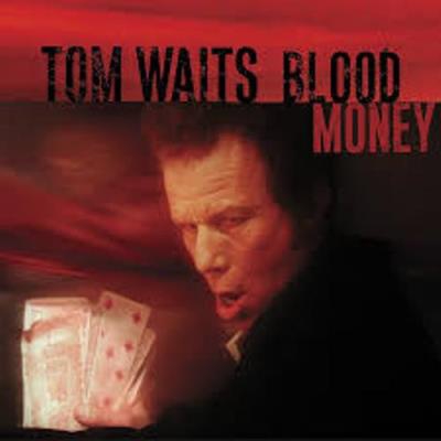 Blood Money (Remastered) - Vinilo