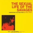 The Sexual Life Of The Savages