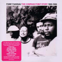 Funky Nassau - Compass Point Story características