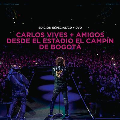 Carlos Vives + amigos desde el estadio El Campín de Bogotá (CD + DVD)