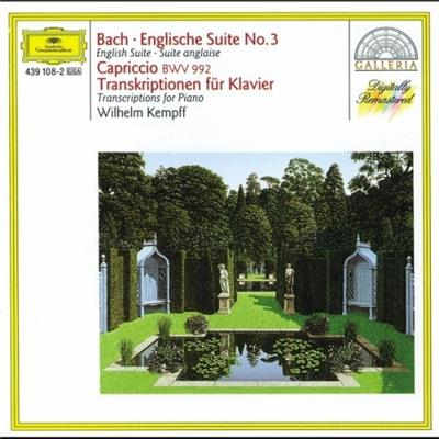 Bach: English Suite No.3; Capriccio BWV 922 / Transcriptions For Piano