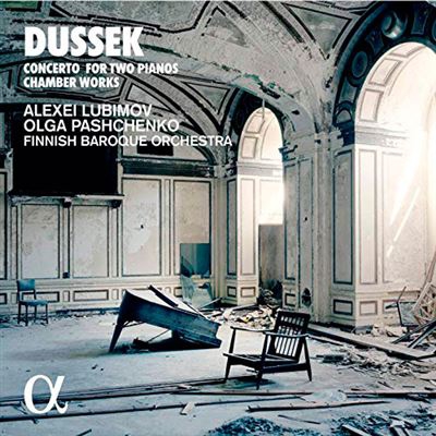 Dussek - Concerto for Two Pianos & Chamber Works