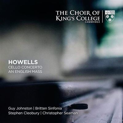 Herbert Howells - Cello Concerto & An English Mass - 2 CD