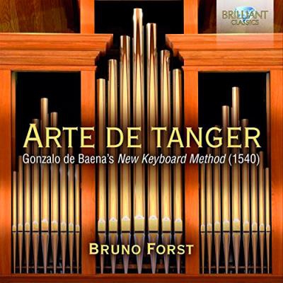 Arte de Tanger - Gonzalo de Baena's New Keyboard Method - 2 CD