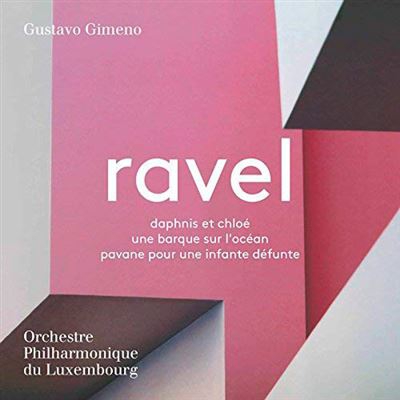 Daphnis et Chloé / Une Barque Sur l'Océan / Pavane pour une Infante Défunte