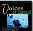 Voices Of Euskadi
