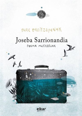 Gure Oroitzapenak - Poema Musikatuak - 2 CD + Libro