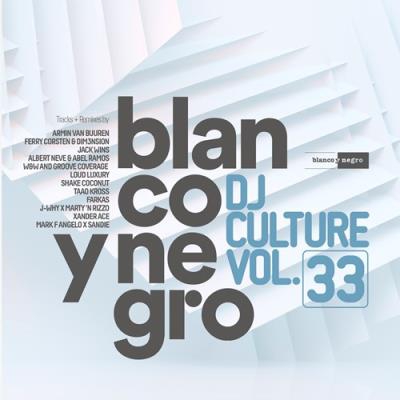 Blanco y Negro DJ Culture Vol. 33 - 2 CD