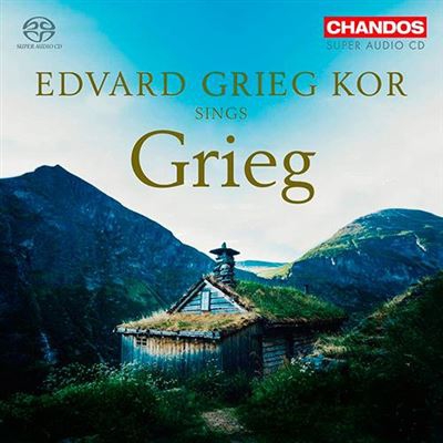 Edvard Grieg Kor Sings Grieg