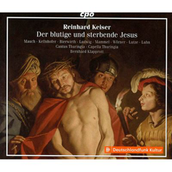 Reinhard Keiser - Der blutige und sterbende Jesus precio