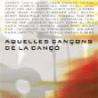 Aquelles cançons de la canço precio