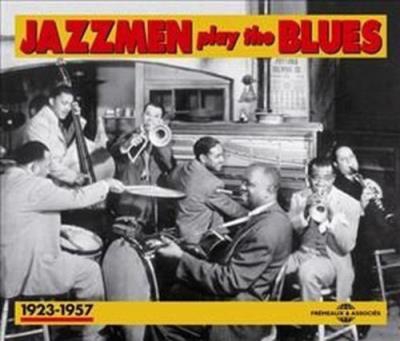 Jazzmen Play the Blues 1923-1957
