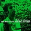 The Boy With The Arab Strap precio