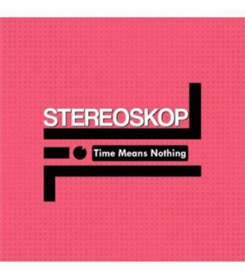 Time means nothing - Vinilo