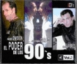 El poder de los 90 (Volumen 2)