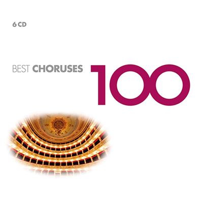 100 Best Choruses - 6 CDs