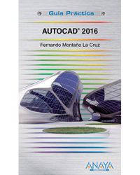 Guía Práctica: AutoCAD 2016 precio