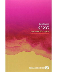 Sexo. Una inmersión rápida en oferta