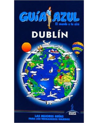 Guía Azul: Dublín
