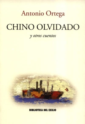 Chino olvidado y otros cuentos