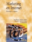 Marketing en Internet. Estrategia y empresa