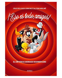 ¡Eso es todo, amigos! El Universo animado Warneriano precio