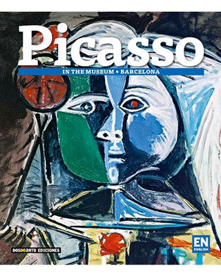 Picasso. En el museo. Barcelona (Edición inglesa)