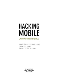 Hacking Mobile. La Guía Imprescindible características