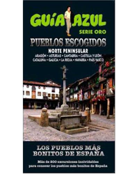 Guía Azul. Pueblos Escogidos: Norte peninsular características