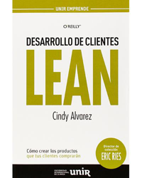 Desarrollo de clientes LEAN. Cómo crear los productos que tus clientes comprarán precio