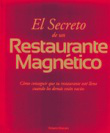 Secreto de un restaurante magnético en oferta