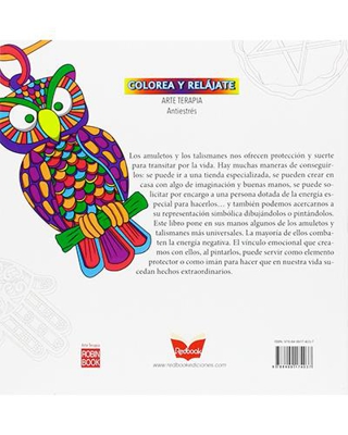 Amuletos y Talismanes. Relajarse con mandalas y otros dibujos para colorear