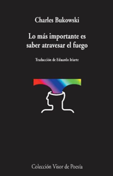 Lo más importante es saber atravesar el fuego características
