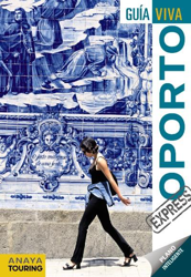 Guía viva express. Oporto características