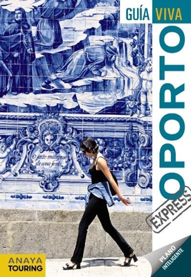 Guía viva express. Oporto