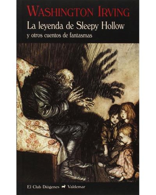 La leyenda de Sleepy Hollow y otros cuentos de fantasmas