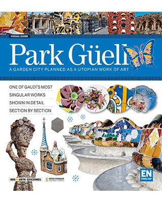 Guía Visual del Park Güell - Edición en inglés