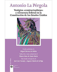 Ver Vestigios "contractualistas" y estructura federal en la constitución de los Estados Unidos y sus características Vestigios "contractualistas" y estructura federal en la constitución de los Estados Unidos precio