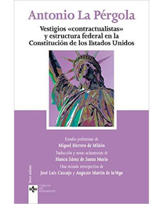Vestigios "contractualistas" y estructura federal en la constitución de los Estados Unidos