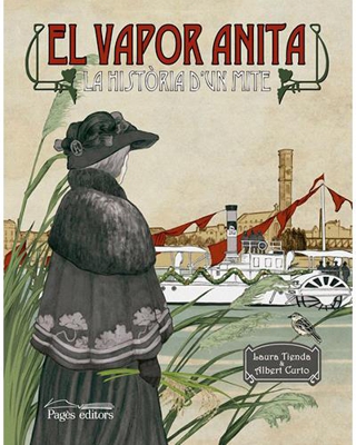 El vapor Anita. La història d'un mite