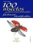100 insectos y otros invertebrados