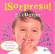 ¡Sorpresa! El cuerpo