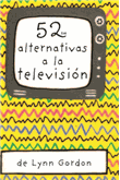 Baraja 52 alternativas a la televisión en oferta