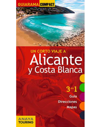 Un corto viaje a Alicante y Costa Blanca precio